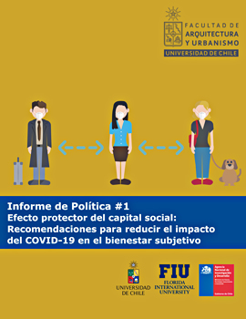 Cubierta para Informe de Política #1. Efecto protector del capital social: Recomendaciones para reducir el impacto del COVID-19 en el bienestar subjetivo