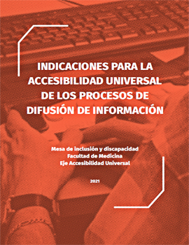 Indicaciones para la accesibilidad universal de los procesos de difusión de información