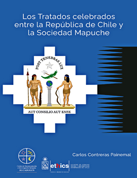 Cubierta para Los Tratados celebrados entre la República de Chile y la Sociedad Mapuche