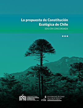 Cubierta para La propuesta de Constitución Ecológica de Chile: edición concordada
