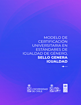 Cubierta para Modelo de certificación universitaria en estándares de igualdad de género, sello genera igualdad