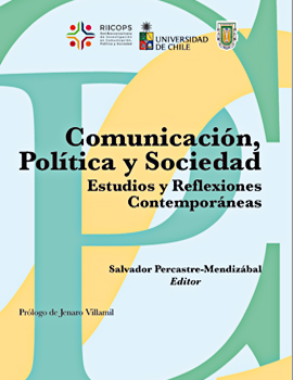 Cubierta para Comunicación, política y sociedad. Estudios y reflexiones contemporáneas