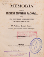 Cubierta para Memoria sobre la primera Escuadra Nacional: leída en la sesión pública de la Universidad de Chile el 11 de octubre de 1846