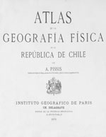 Cubierta para Atlas de la geografía física de la República de Chile