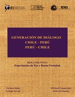 Cubierta para Generación de diálogo Chile-Perú / Perú-Chile: documento 1 : experiencias de paz y buena vecindad