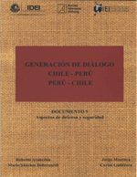 Cubierta para Generación de diálogo Chile-Perú / Perú-Chile: documento 5: aspectos de defensa y seguridad