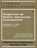 Cubierta para Perspectivas del derecho internacional contemporáneo: experiencias y visión de América Latina: volumen 3 : nuevas instituciones de integración en América Latina
