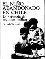 Cubierta para El niño abandonado en Chile: la herencia del régimen militar