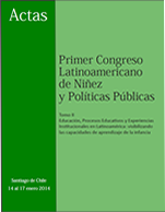 Cubierta para Actas del Primer Congreso Latinoamericano de Niñez y Políticas Públicas, Santiago de Chile, 14 al 17 de enero 2014: Tomo II