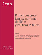 Cubierta para Actas del Primer Congreso Latinoamericano de Niñez y Políticas Públicas, Santiago de Chile, 14 al 17 de enero 2014: Tomo III