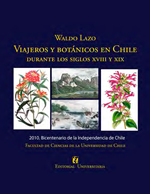 Cubierta para Viajeros y botánicos en Chile durante los siglos XVIII y XIX