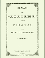 Cubierta para El viaje del "Atacama", ó, los piratas de Port Townsend