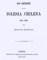 Cubierta para Los Oríjenes de la iglesia chilena: 1540-1603