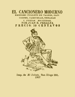 Cubierta para El Cancionero moderno: hermoso folleto de valses, canciones, zarzuelas, tonadas i cuecas escojidas