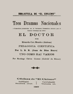 Cubierta para Tres dramas nacionales: Comedias premiadas en el certámen dramático abierto por el Centro Cristiano 1896
