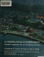 Cubierta para La vivienda social en Puerto Montt: estudio cualitativo de sus transformaciones