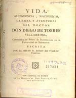 Cubierta para Vida, ascendencia, nacimiento, crianza y aventuras del doctor don Diego de Torres Villarroel