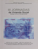 Cubierta para III Jornadas de Vivienda social: Santiago, 29, 30 y 31 de mayo de 2000