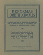 Cubierta para Reformas constitucionales: régimen político de gobierno establecido en el proyecto que el ejecutivo someterá a la aprobación del pueblo