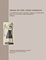 Cubierta para Obras de don Jorge Huneeus: la Constitución ante el Congreso : segunda y última parte Arts. 50 á 159 [59 á 168] y transitorios