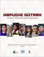 Cubierta para Mapuche Nütram: historias y voces de educadores tradicionales