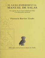 Cubierta para El Liceo Experimental Manuel de Salas: un aporte de la Universidad de Chile a la educación nacional