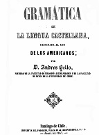 Cubierta para Gramática de la lengua castellana: destinada al uso de los americanos