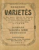 Cubierta para Varietés: la más selecta colección de canciones, vals, habaneras, mazurkas, duos, etc. y de los números de zarzuela que han obtenido mayor éxito en Chile : segunda serie